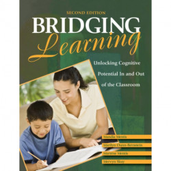 Bridging Learning: Unlocking Cognitive Potential In and Out of the Classroom
