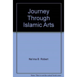 Journey Through Islamic Arts