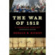 The War of 1812: A Forgotten Conflict, Bicentennial Edition