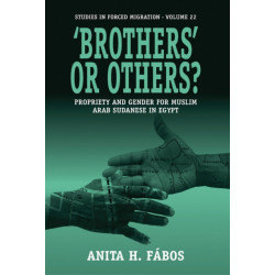'Brothers' or Others?: Propriety and Gender for Muslim Arab Sudanese in Egypt