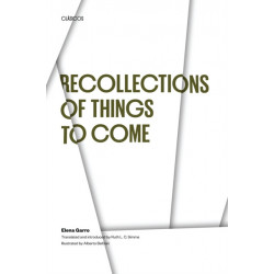 Recollections of Things to Come