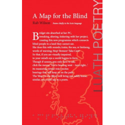 A Map for the Blind: Poems chiefly in the Scots language