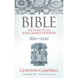 Bible: The Story of the King James Version