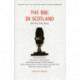 The BBC in Scotland: The First 50 Years