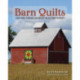 Barn Quilts and the American Quilt Trail Movement