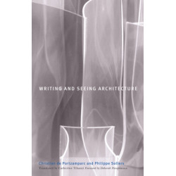 Writing and Seeing Architecture