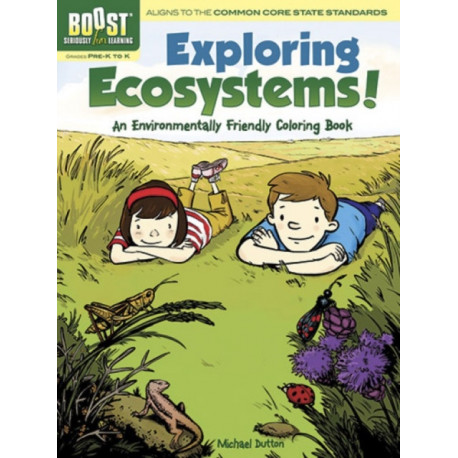 Boost Exploring Ecosystems! an Environmentally Friendly Coloring Book