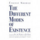 The Different Modes of Existence