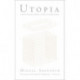 Utopia from Thomas More to Walter Benjamin