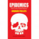 Epidemics: The Story of South Africa's Five Most Lethal Human Diseases