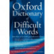 The Oxford Dictionary of Difficult Words