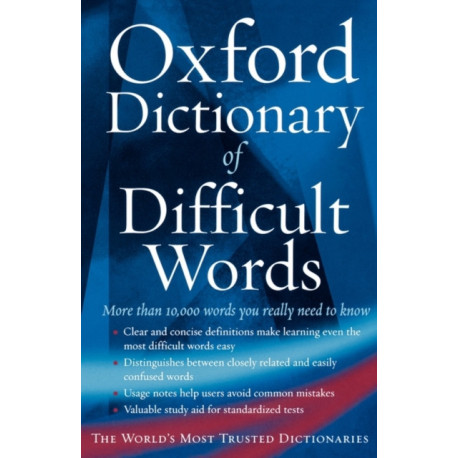 The Oxford Dictionary of Difficult Words