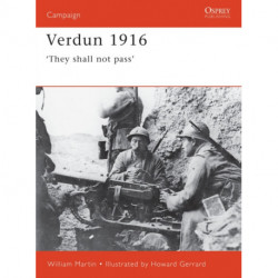 Verdun 1916: ‘They shall not pass’
