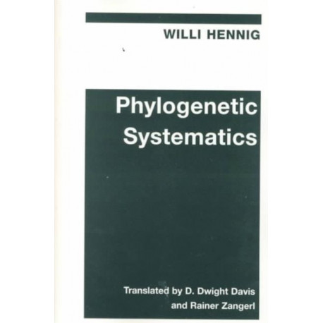 Phylogenetic Systematics