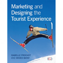Marketing and Designing the Tourist Experience