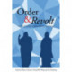 Order and Revolt: Debating the Principles of Eastern and Western Social Thought