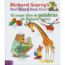 Richard Scarry's Best Word Book Ever / El Mejor Libro De Palabras De Richard Scarry
