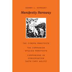 Manifestly Haraway