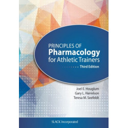 Principles of Pharmacology for Athletic Trainers