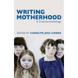 Writing Motherhood