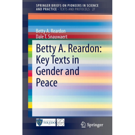 Betty A. Reardon: Key Texts in Gender and Peace