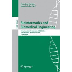 Bioinformatics and Biomedical Engineering: 4th International Conference, IWBBIO 2016, Granada, Spain, April 20-22, 2016, Proceedings