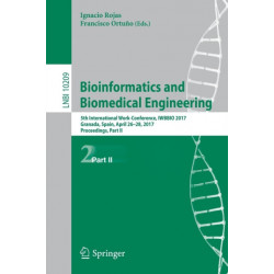 Bioinformatics and Biomedical Engineering: 5th International Work-Conference, IWBBIO 2017, Granada, Spain, April 26–28, 2017, Proceedings, Part II