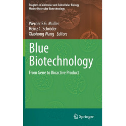 Blue Biotechnology: From Gene to Bioactive Product
