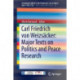 Carl Friedrich von Weizsacker: Major Texts on Politics and Peace Research