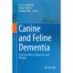 Canine and Feline Dementia: Molecular Basis, Diagnostics and Therapy