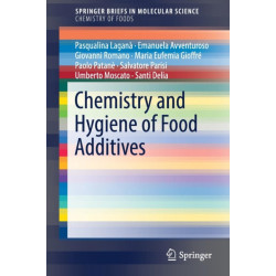 Chemistry and Hygiene of Food Additives