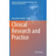 Clinical Research and Practice
