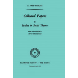 Collected Papers II: Studies in Social Theory