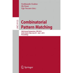 Combinatorial Pattern Matching: 26th Annual Symposium, CPM 2015, Ischia Island, Italy, June 29 -- July 1, 2015, Proceedings