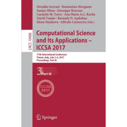 Computational Science and Its Applications – ICCSA 2017: 17th International Conference, Trieste, Italy, July 3-6, 2017, Proceedings, Part III