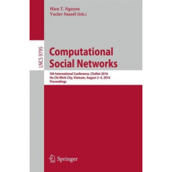 Computational Social Networks: 5th International Conference, CSoNet 2016, Ho Chi Minh City, Vietnam, August 2-4, 2016, Proceedings