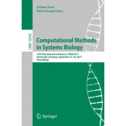 Computational Methods in Systems Biology: 15th International Conference, CMSB 2017, Darmstadt, Germany, September 27–29, 2017, Proceedings