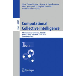 Computational Collective Intelligence: 9th International Conference, ICCCI 2017, Nicosia, Cyprus, September 27-29, 2017, Proceedings, Part I