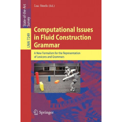 Computational Issues in Fluid Construction Grammar