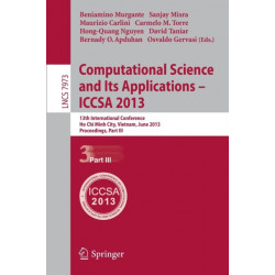 Computational Science and Its Applications -- ICCSA 2013: 13th International Conference, ICCSA 2013, Ho Chi Minh City, Vietnam, June 24-27, 2013, Proceedings, Part III