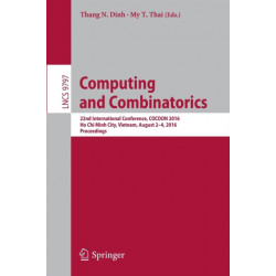 Computing and Combinatorics: 22nd International Conference, COCOON 2016, Ho Chi Minh City, Vietnam, August 2-4, 2016, Proceedings