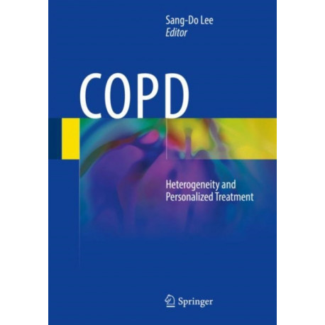 COPD: Heterogeneity and Personalized Treatment