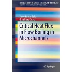 Critical Heat Flux in Flow Boiling in Microchannels