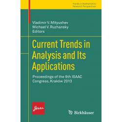 Current Trends in Analysis and Its Applications: Proceedings of the 9th ISAAC Congress, Krakow 2013