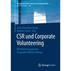 CSR und Corporate Volunteering: Mitarbeiterengagement fur gesellschaftliche Belange