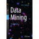 Data Mining: The Textbook