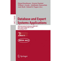 Database and Expert Systems Applications: 28th International Conference, DEXA 2017, Lyon, France, August 28-31, 2017, Proceedings, Part II
