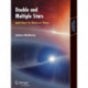 Double & Multiple Stars, and How to Observe Them