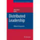 Distributed Leadership: Different Perspectives