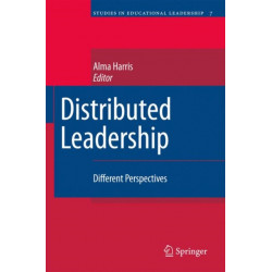Distributed Leadership: Different Perspectives